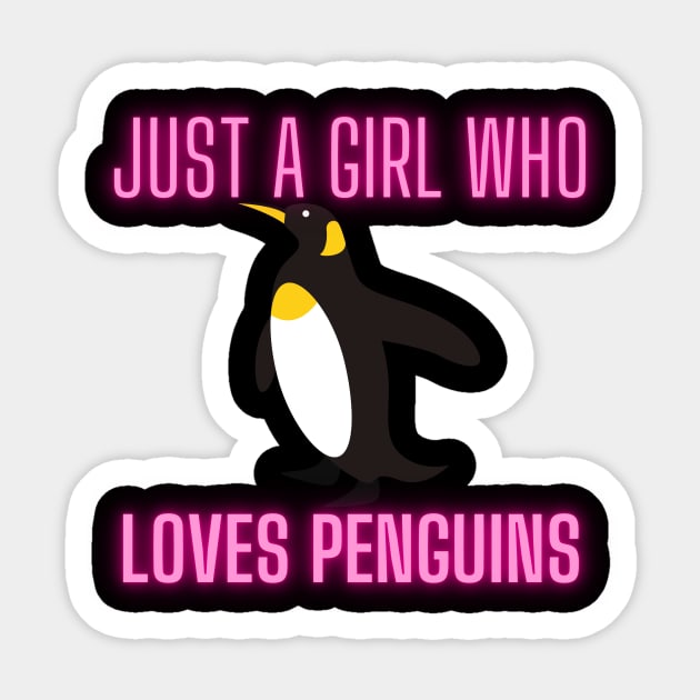 Just  A Girl who  loves penguin Sticker by Him